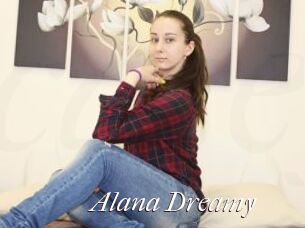 Alana_Dreamy