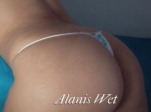 Alanis_Wet