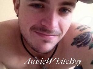 AussieWhiteBoy