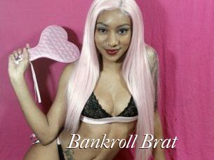 Bankroll_Brat