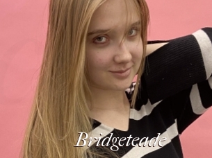 Bridgeteade