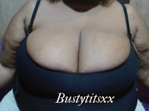 Bustytitsxx