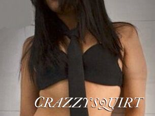 CRAZZYSQUIRT