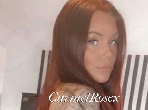 CarmelRosex