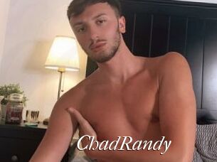 ChadRandy