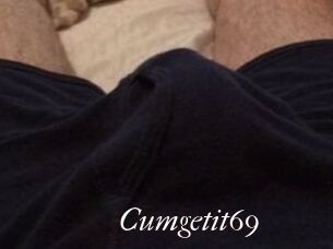 Cumgetit69