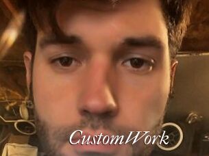 CustomWork