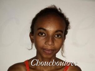 Chouchoulove