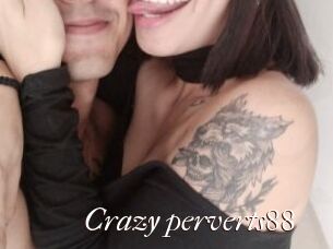 Crazy_perverts88