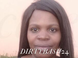 DIRTYBASH24