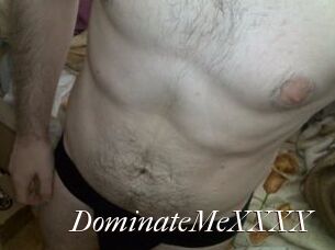 DominateMeXXXX