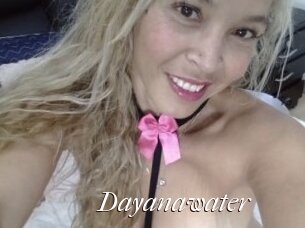 Dayanawater