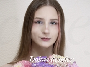 Dolorestender