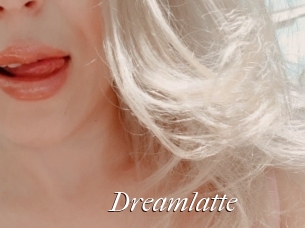 Dreamlatte