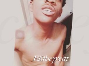 Elithegreat