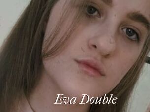 Eva_Double