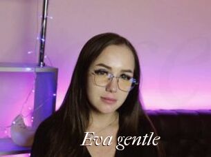 Eva_gentle