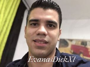 EvanasDickXl