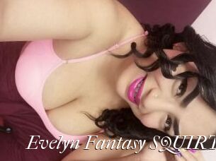 Evelyn_Fantasy_SQUIRT