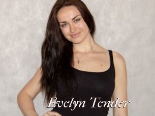 Evelyn_Tender