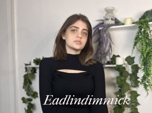 Eadlindimmick