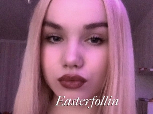 Easterfollin