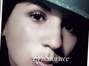 Erikabruce