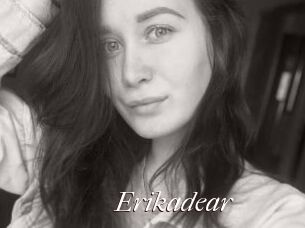 Erikadear