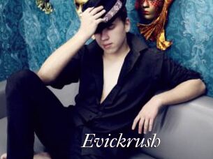 Evickrush