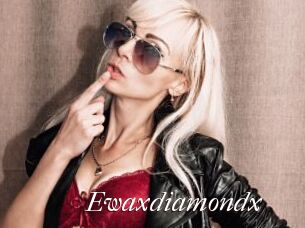 Ewaxdiamondx