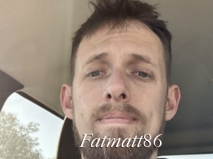 Fatmatt86