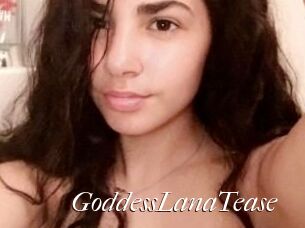 GoddessLanaTease