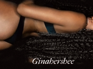 Ginahershee