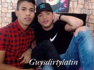 Guysdirtylatin