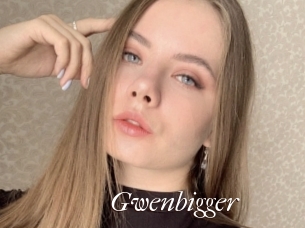 Gwenbigger