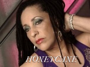 HONEYCANE