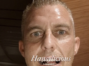 Hansylicious