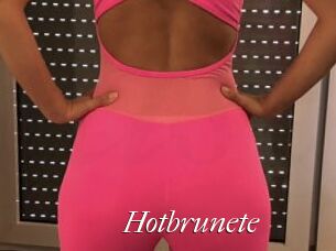 Hotbrunete