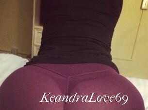 KeandraLove69