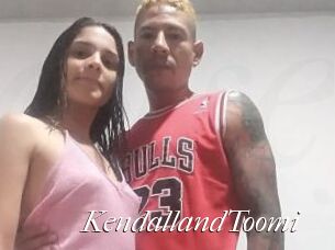 KendallandToomi