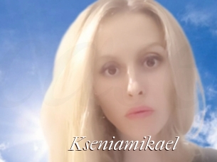 Kseniamikael