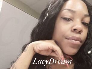 LacyDream