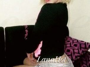 LanaHot