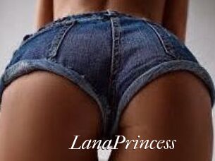 LanaPrincess