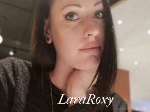 LaraRoxy