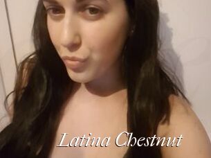 Latina_Chestnut