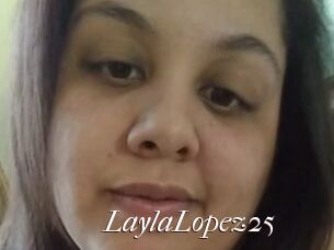 LaylaLopez25