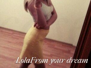 LolaFrom_your_dream