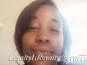 LoyaltyIsRoyaltyQu33nTiff