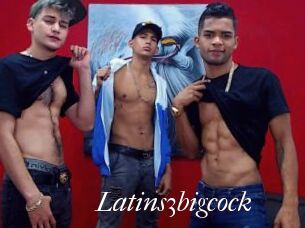 Latins3bigcock